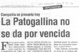 La Patogallina no se da por vencida