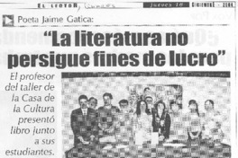 "La Literatura no persigue fines de lucro"