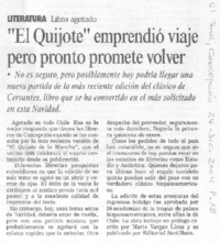"El Quijote" emprendió viaje pero pronto promete volver