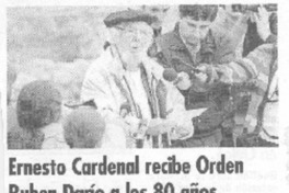 Ernesto Cardenal recibe Orden Rubén Darío a los 80 años
