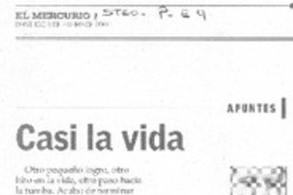 Casi la vida