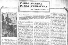 Pablo Parral, Pablo primavera