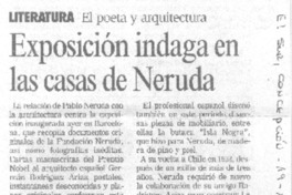 Exposición indaga en las casas de Neruda