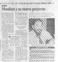Moulián y su nuevo proyecto (entrevistas)