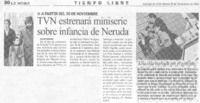 TVN estrenará miniserie sobre infancia de Neruda