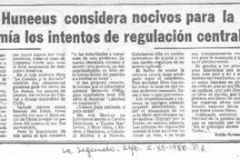 Pablo Hunneus considera nocivos para la economía los intentos de regulación central