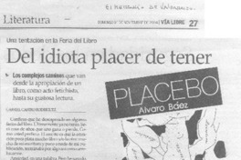 Del idiota placer de tener