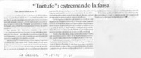 "Tartufo", extremando la farsa