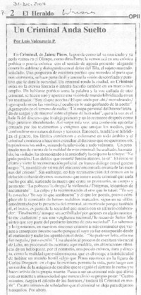 Un criminal anda suelto