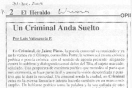 Un criminal anda suelto