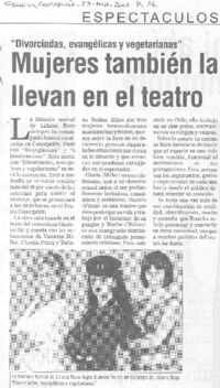 Mujeres también la llevan en el teatro