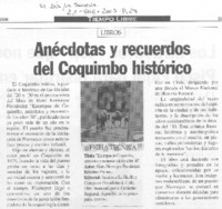 Anécdotas y recuerdos del Coquimbo histórico
