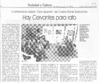 Hay Cervantes para rato
