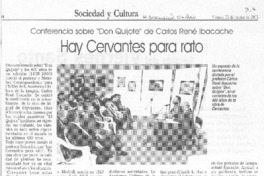 Hay Cervantes para rato
