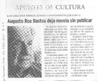 Augusto Roa Bastos deja novela sin publicar
