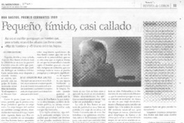 Pequeño, tímido, casi callado