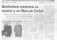 Quelentaro mostrará su música y un libro en Curicó