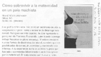 Cómo sobrevivir a la maternidad en un país machista