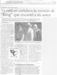 Ya está en cartelera la versión de "King" que encantó a su autor