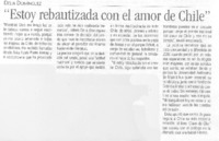 "Estoy rebautizada con el amor de Chile"