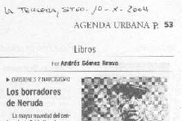 Los borradores de Neruda