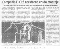 Compañía El Cité reestrena crudo montaje