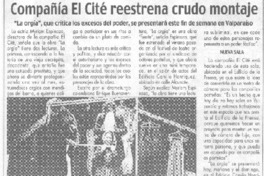 Compañía El Cité reestrena crudo montaje
