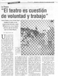 "El Teatro es cuestión de voluntad y trabajo"