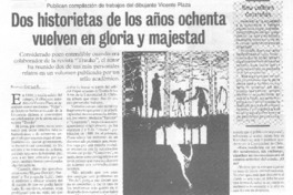 Dos historietas de los años ochenta vuelven en gloria y majestad