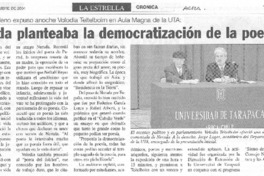 "Neruda planteaba la democratización dela poesía"