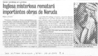 Inglesa misteriosa rematará importantes obras de Neruda