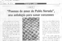"Poemas de amor de Pablo Neruda", una antología para sanar corazones