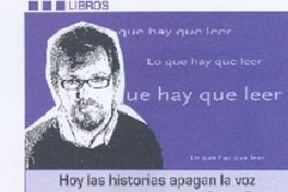 Hoy las historias apagan la voz