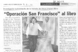 "Operación San Francisco" al libro