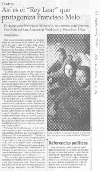 Así es el "Rey Lear" que protagoniza Francisco Melo