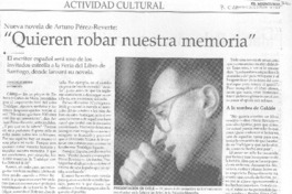 "Quieren robar nuestra memoria"