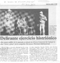 Delirante ejercicio histriónico