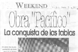 Obra "Pacífico", la conquista de las tablas