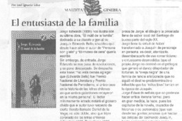 El entusiasta de la familia