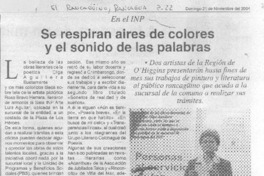 Se respiran aires de colores y el sonido de las palabras