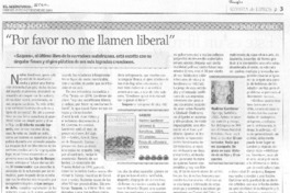 "Por favor no me llamen liberal"