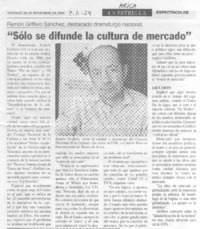 "Sólo se difunde la cultura de mercado"