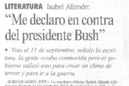 "Me declaro en contra del presidente Bush"