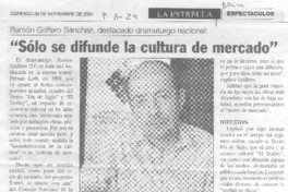 "Solo se difunde la cultura de mercado"