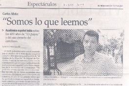"Somos lo que leemos" (entrevistas)