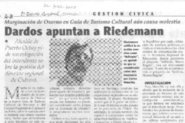 Dardos apuntan a Riedemann