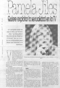 Pamela Jiles quiere explotar la sexualidad en la TV