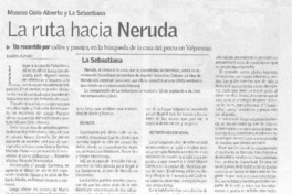 La Ruta hacia Neruda