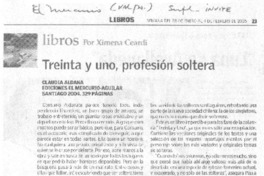 Treinta y uno, profesión soltera
