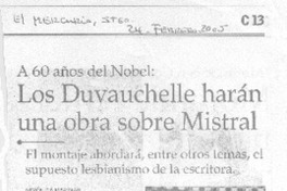 Los Duvauchelle harán una obra sobre Mistral